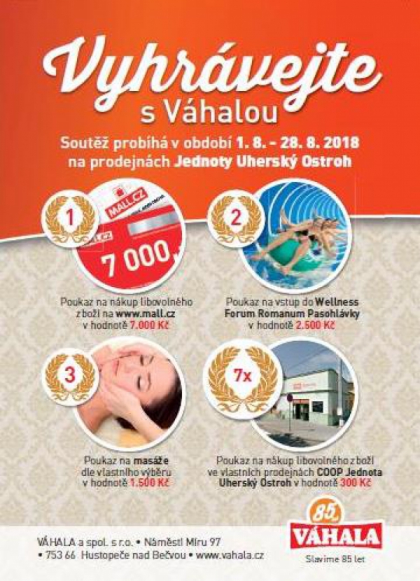 Vyhrávejte s Váhalou na prodejnách Jednoty Uherský Ostroh