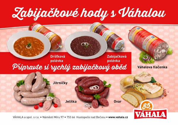 Zabijačkové hody s Váhalou